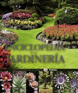Enciclopedia de la Jardineria. (Enciclopedia Ciencia)