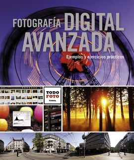 FOTOGRAFIA DIGITAL AVANZADA.(REF.259-005).(TODO FOTO)