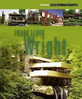 Frank Lloyd Wright. (Arquitectum)