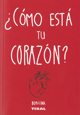 ¿CÓMO ESTÁ TU CORAZÓN?