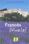 Vivelo Frances