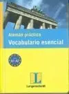 Alemán Práctico. Vocabulario Esencial