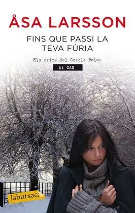 Fins que Passi la Teva Furia