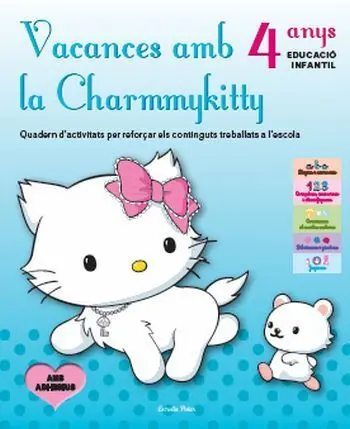 Vacances Amb la Charmmykitty 4 Anys