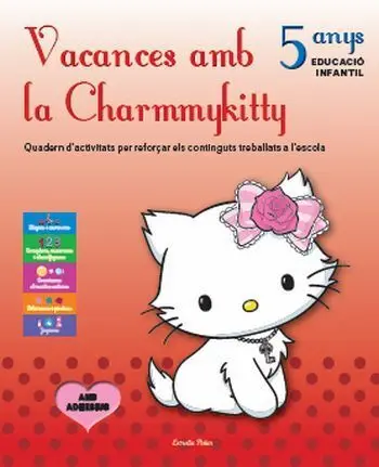 Vacances Amb la Charmmykitty 5 Anys