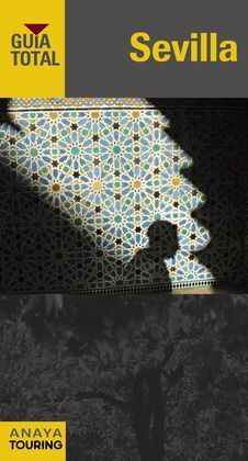 GUÍA TOTAL  SEVILLA