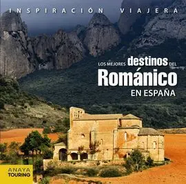 Los Mejores Destinos del Románico en España