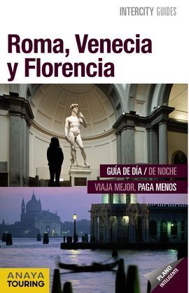 ROMA - FLORENCIA - VENECIA