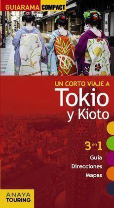 TOKIO Y KIOTO