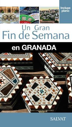 GRANADA UN GRAN FIN DE SEMANA