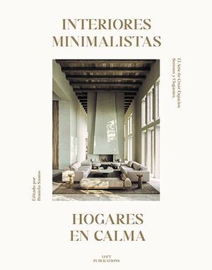INTERIORES MINIMALISTAS HOGARES EN CALM