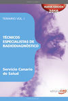 VOL 1 TÉCNICOS ESPECIALISTAS DE RADIODIAGNÓSTICO, SERVICIO CANARIO DE SALUD