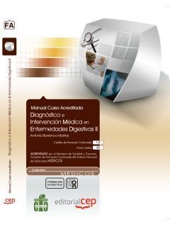 DIAGNÓSTICO E INTERVENCIÓN MÉDICA EN ENFERMEDADES DIGESTIVAS II. COLECCIÓN FORMA