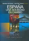 ESPAÑA. UNA SOCIEDAD EN CAMBIO