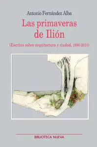 Las Primaveras de Ilión