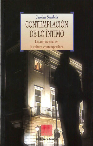 CONTEMPLACIÓN DE LO ÍNTIMO