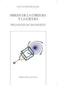 Origen de la Cordura y la Locura