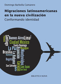 MIGRACIONES LATIONOAMERICANAS EN LA NUEVA CIVILIZACION