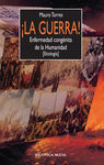LA GUERRA!