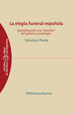 LA ELEGÍA FUNERAL ESPAÑOLA.