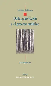 Duda, Conviccion y el Proceso Analitico
