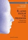 El Acoso Escolar y Su Prevencion
