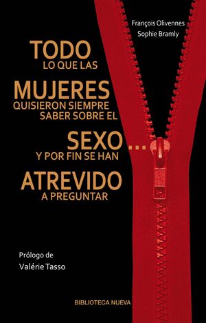 TODO LO QUE LAS MUJERES QUISIERON SIEMPRE SABER SOBRE EL SEXO