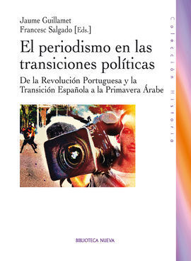 PERIODISMO EN LAS TRANSICIONES POLITICAS