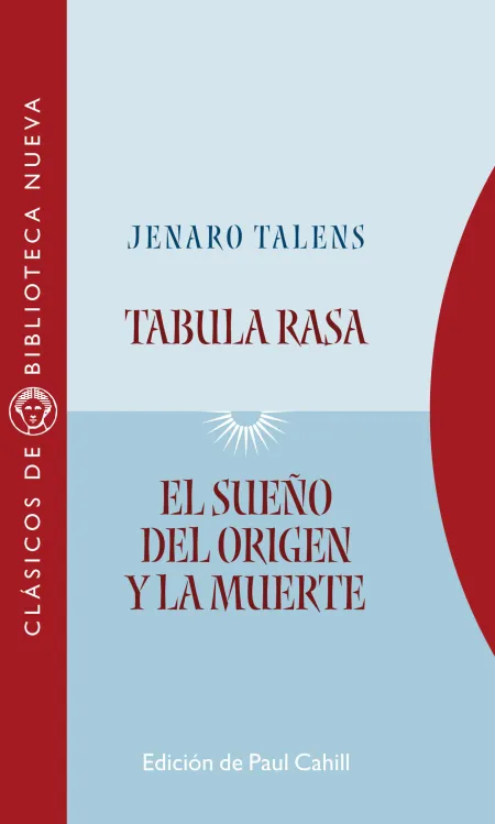 Tabula Rasa / el Sueño del Origen y la Muerte