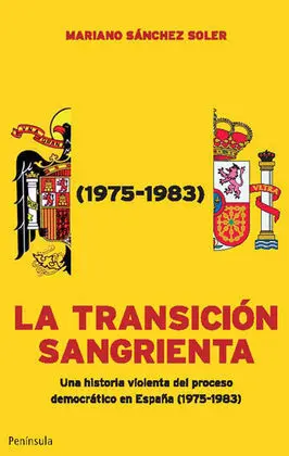 La Transición Sangrienta
