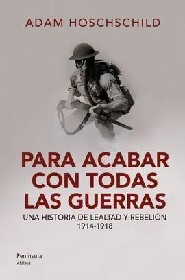 Para Acabar con Todas las Guerras