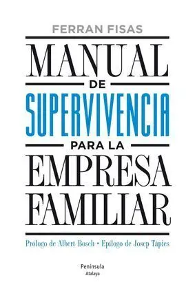 Manual de Superviviencia para la Empresa Familiar