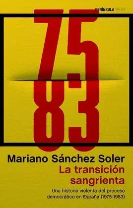 La Transición Sangrienta