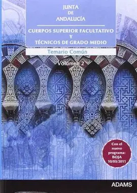 Vol 2 Temario Común Cuerpo Superior Facultativo y Técnicos Grado Medio Junta de Andalucía 2011