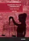 Casos Prácticos Tramitacion Procesal y Administrativa Administracion de Justicia
