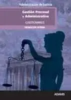 011 Test Gestion Procesal y Administrativa Administracion de....