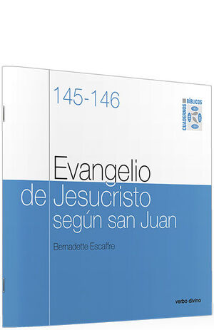 EVANGELIO DE JESUCRISTO SEGUN SAN JUAN. C.BIBLICO 145.146