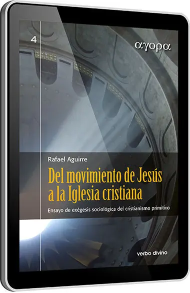 Del Movimiento de Jesús a la Iglesia Cristiana