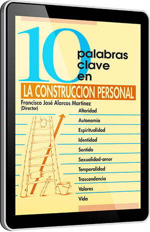 10 PALABRAS CLAVE EN LA CONSTRUCCIÓN PERSONAL