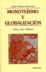 MONOTEÍSMO Y GLOBALIZACIÓN