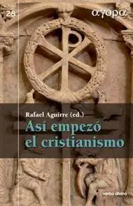 Así Empezó el Cristianismo