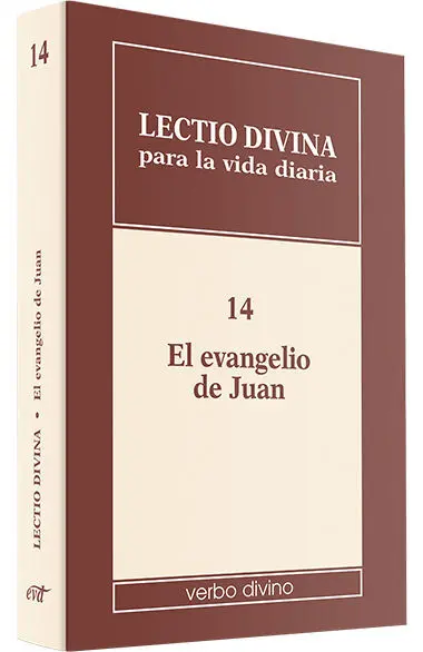 Lectio Divina para la Vida Diaria - el Evangelio de Juan