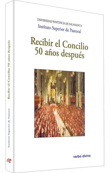 Recibir el Concilio 50 Años Despues