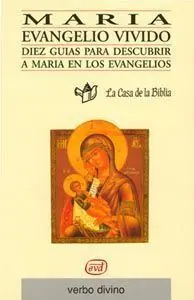María, Evangelio Vivido
