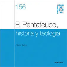 El Pentateuco, Historia y Teología