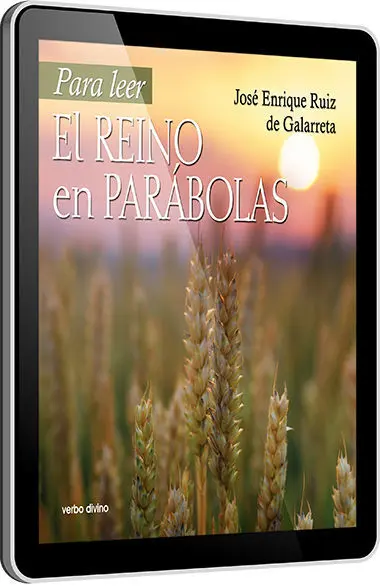 Para Leer el Reino en Parábolas