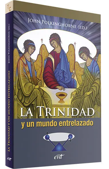 La Trinidad y un Mundo Entrelazado