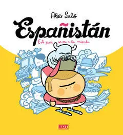 Españistán. Este País se Va a la Mierda