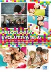 Psicologia Evolutiva 3-6: de la Teoria a la Practica
