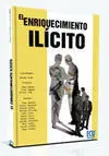 El Enriquecimiento Ilicito